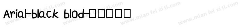Arial-black blod字体转换